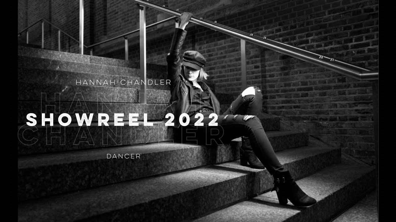 Hannah Chandler - Commercial Dance Showreel 2022