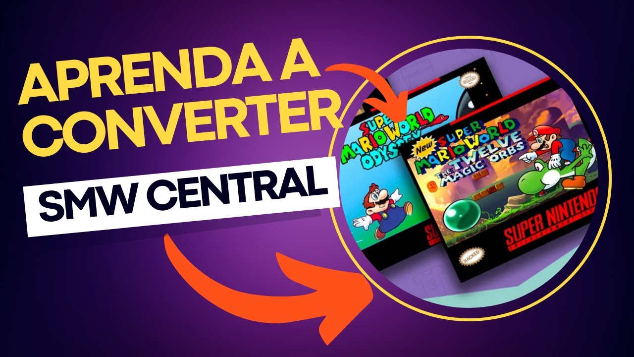 Como Converter Hacks Rom? Super Mario World (SMW CENTRAL)