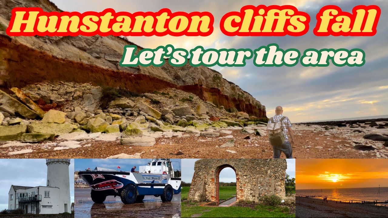 Hunstanton West Norfolk Seaside cliffs are falling erosion exploring sea beach prom town tour & more