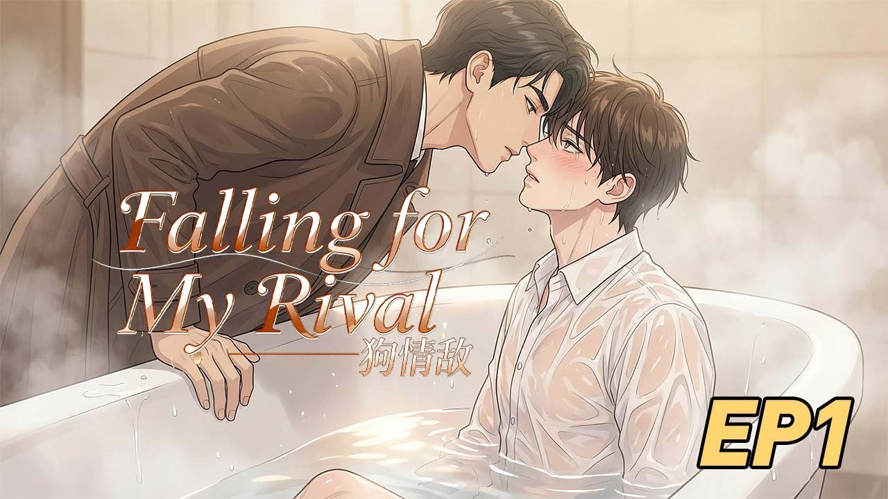 【EP01| Multi Sub】Falling for My Rival | I was drugged and blacked out—only to be held by my rival.