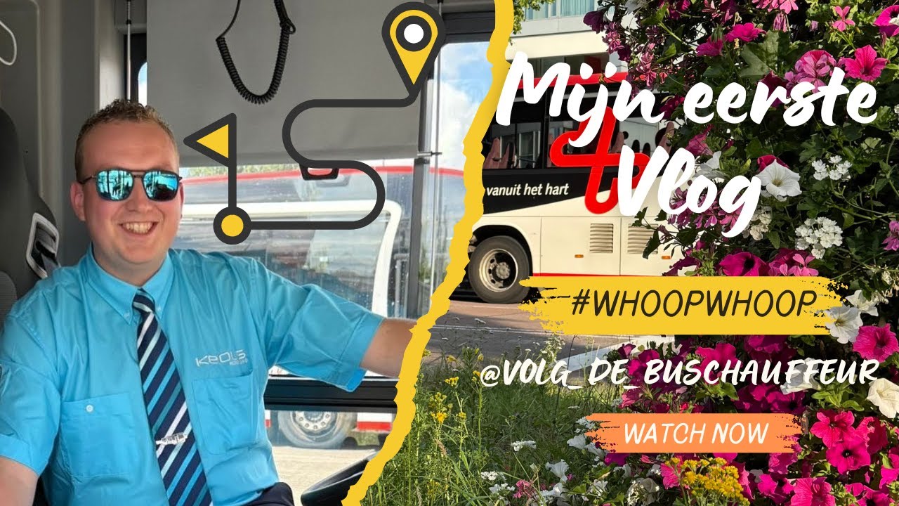 Mijn EERSTE VLOG van VOLG DE BUSCHAUFFEUR #POVVLOG 1