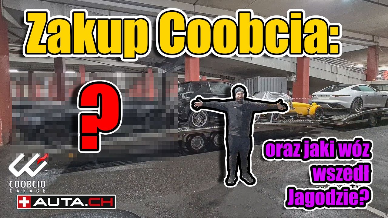Zakup Coobcia z Auta.CH - Co zakupił Coobcio?!