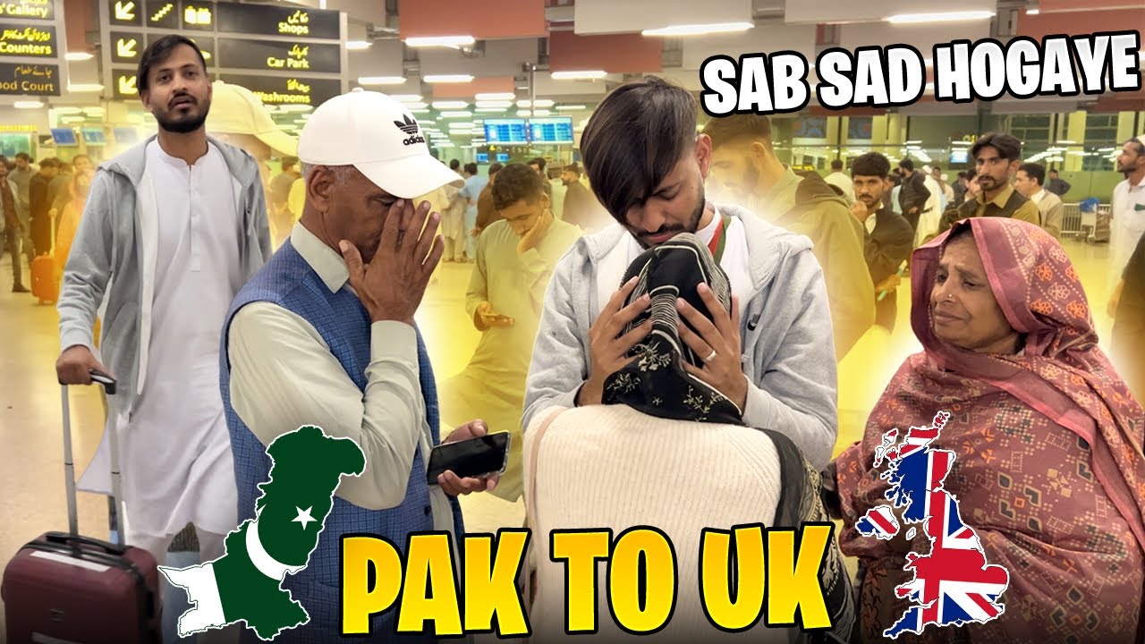 Travelling from Pakistan to Uk😢🇬🇧✈️