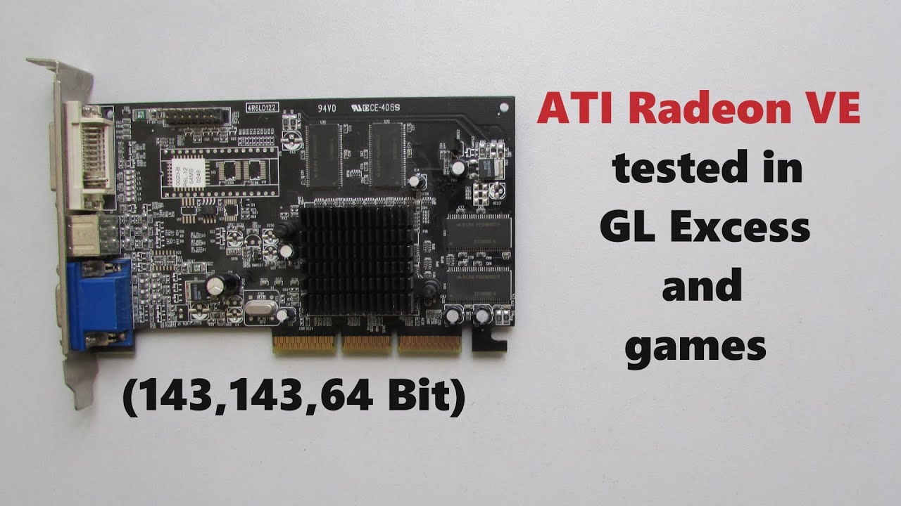 ATI Radeon VE tested in GL Excess and games