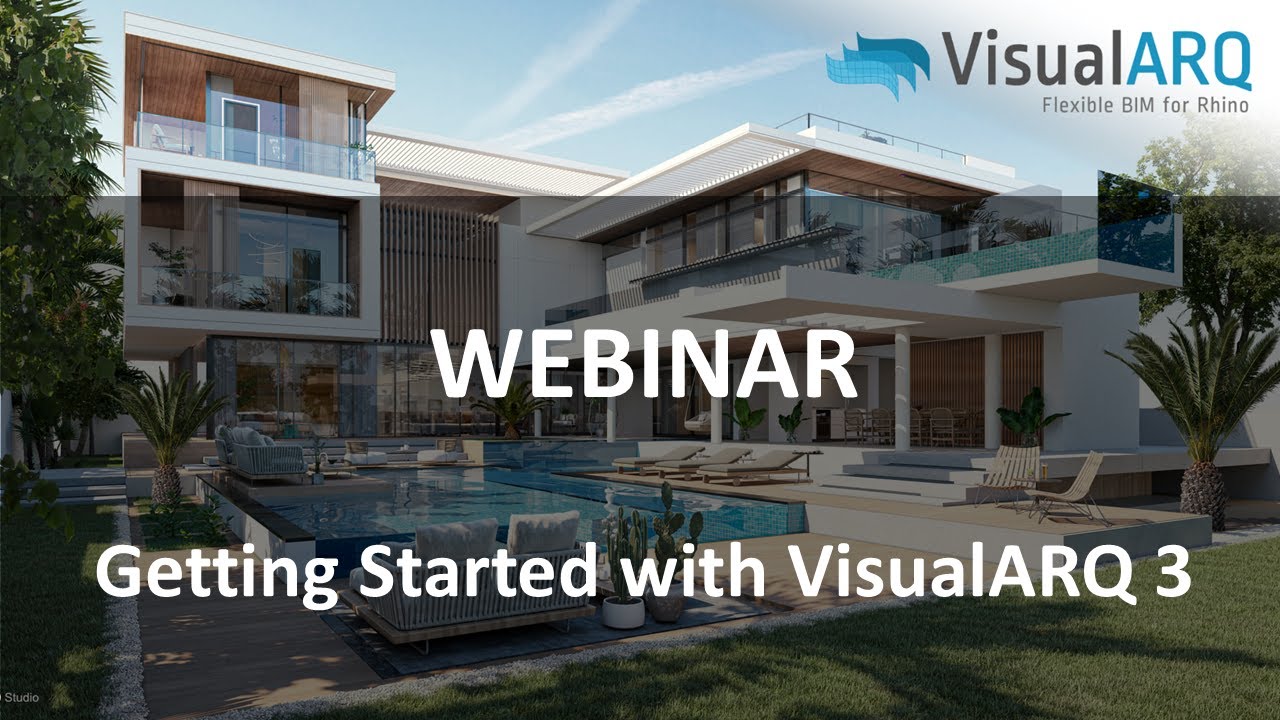 Getting Started with VisualARQ 3 Webinar