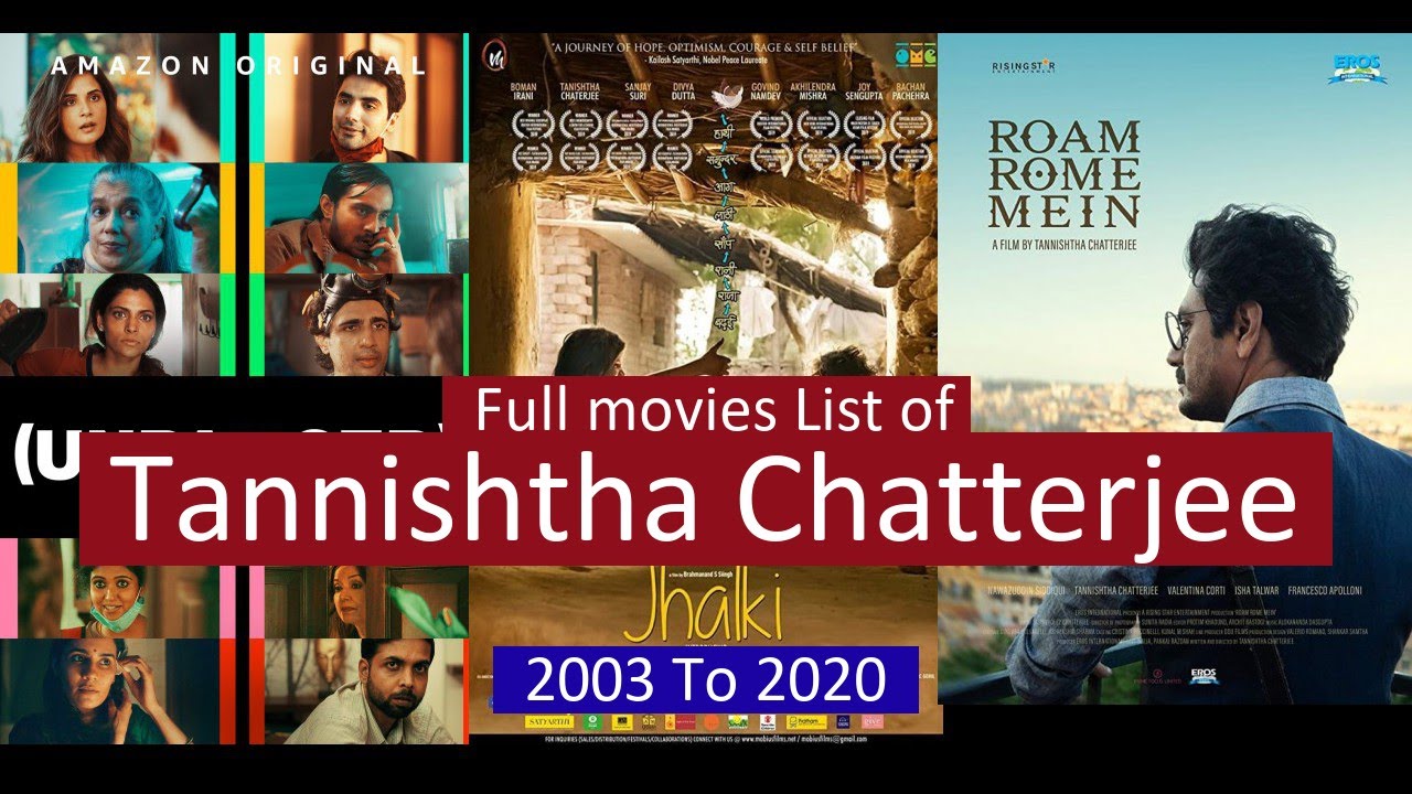 Tannishtha Chatterjee Full Movies List | All Movies of Tannishtha Chatterjee