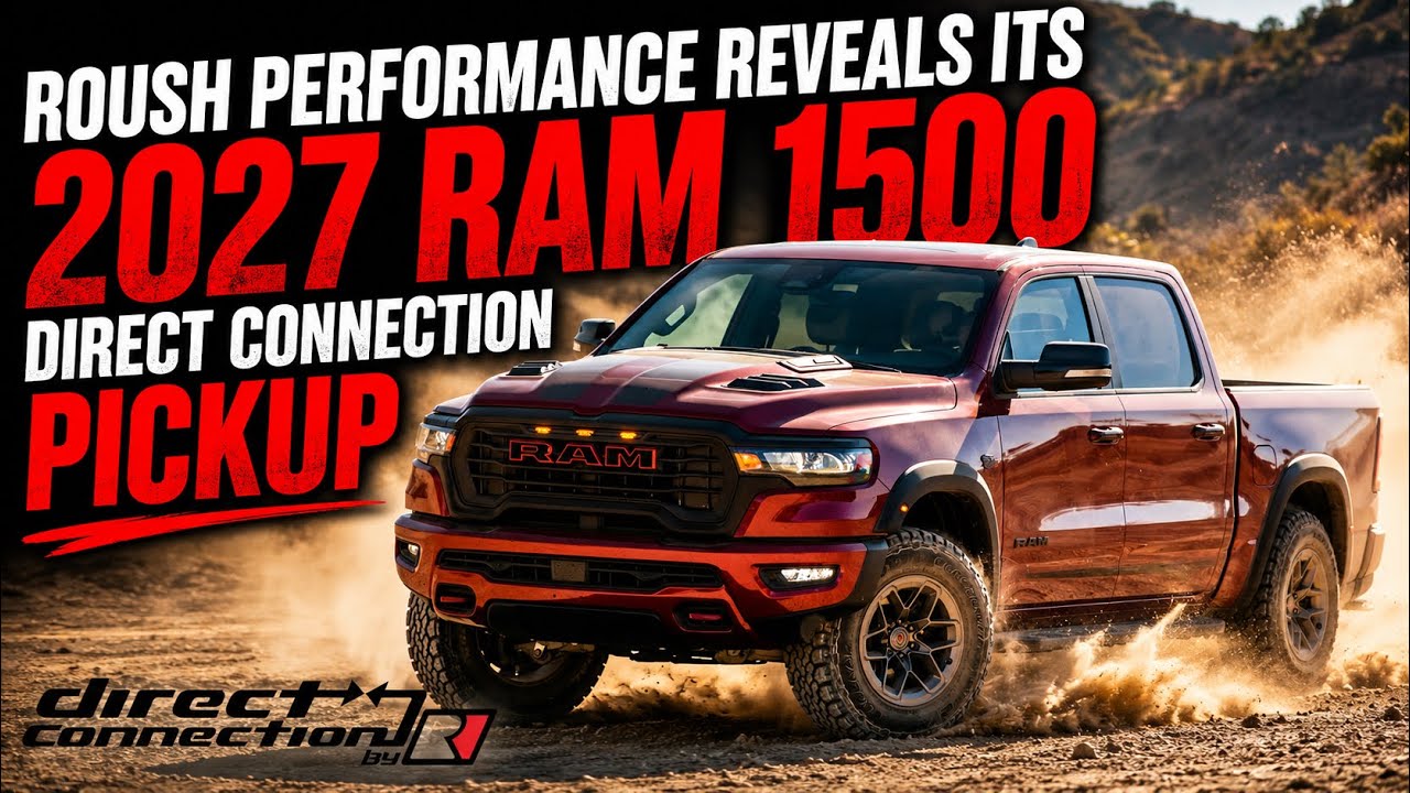 Roush Performance представляет пикап Ram 1500 Direct Connection 2027 года