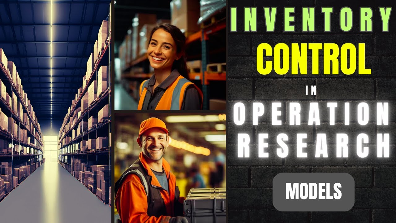 Inventory Control In Operation Research | Inventory Control Models | Practical Example | Challenges