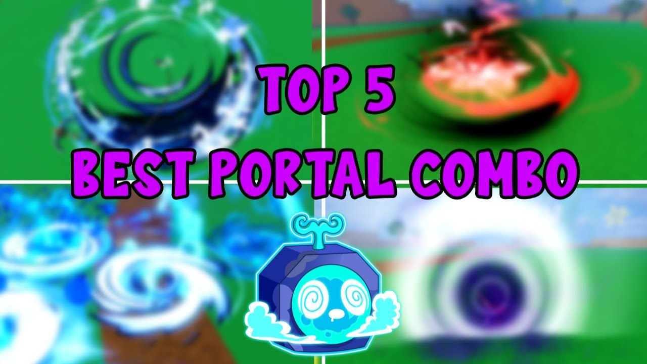 TOP 5 Best Portal Combos | Blox Fruits