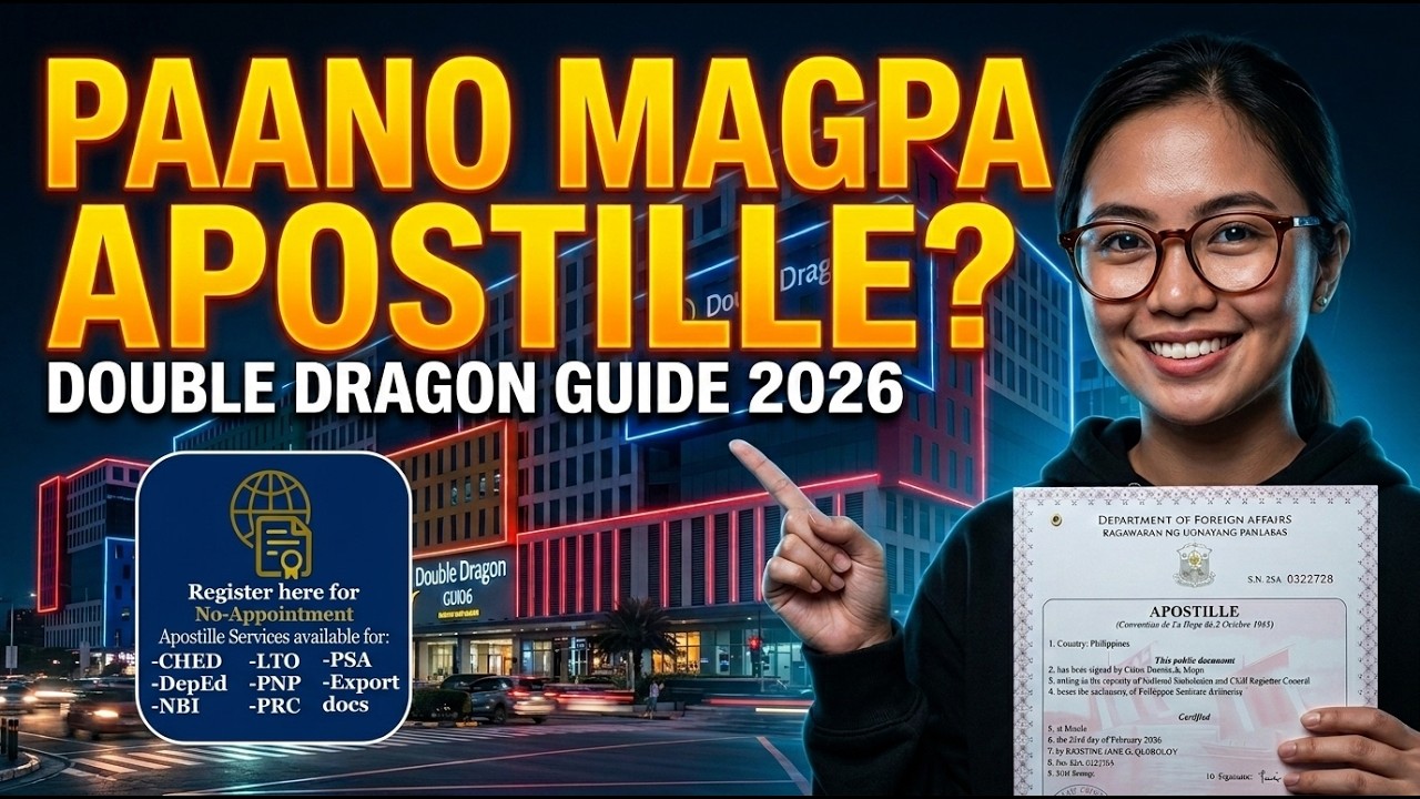 PAANO MAGPA APOSTILLE SA DFA DOUBLE DRAGON 2026 | Step-by-Step Guide + Requirements