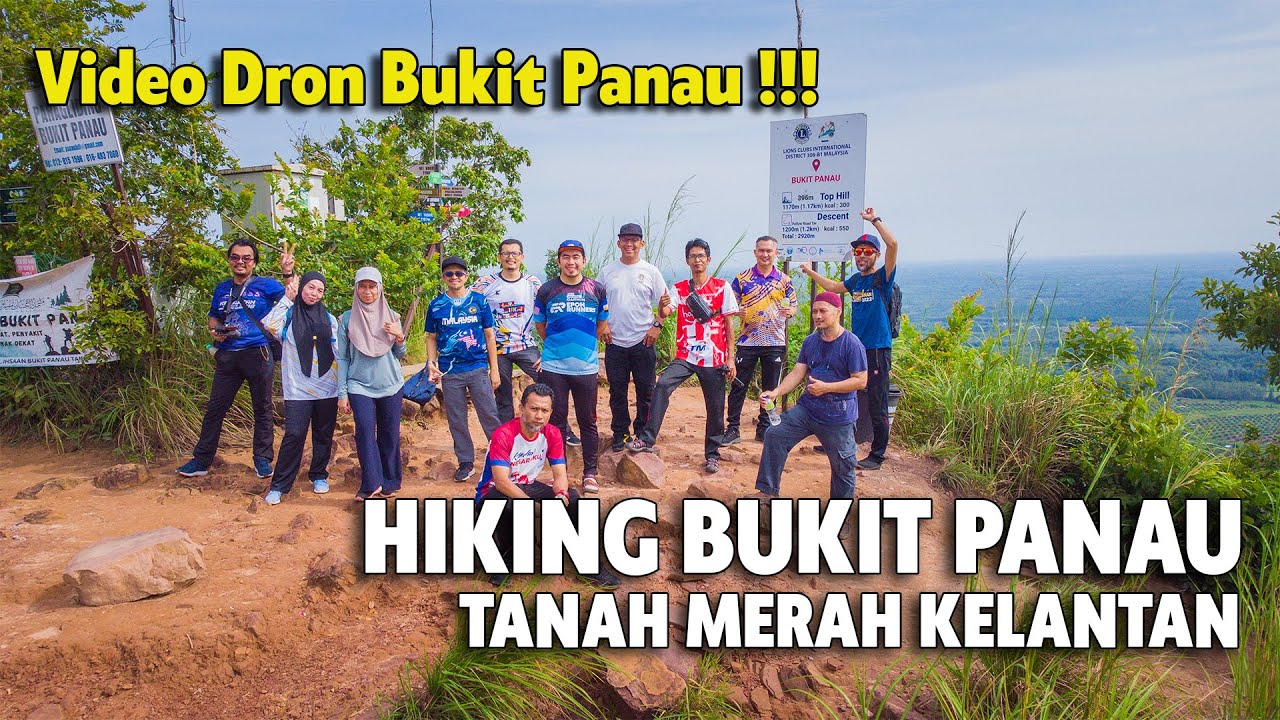 HIKING BUKIT PANAU 2025 | PEMANDANGAN PUNCAK BUKIT PANAU | AERIAL VIEW BUKIT PANAU