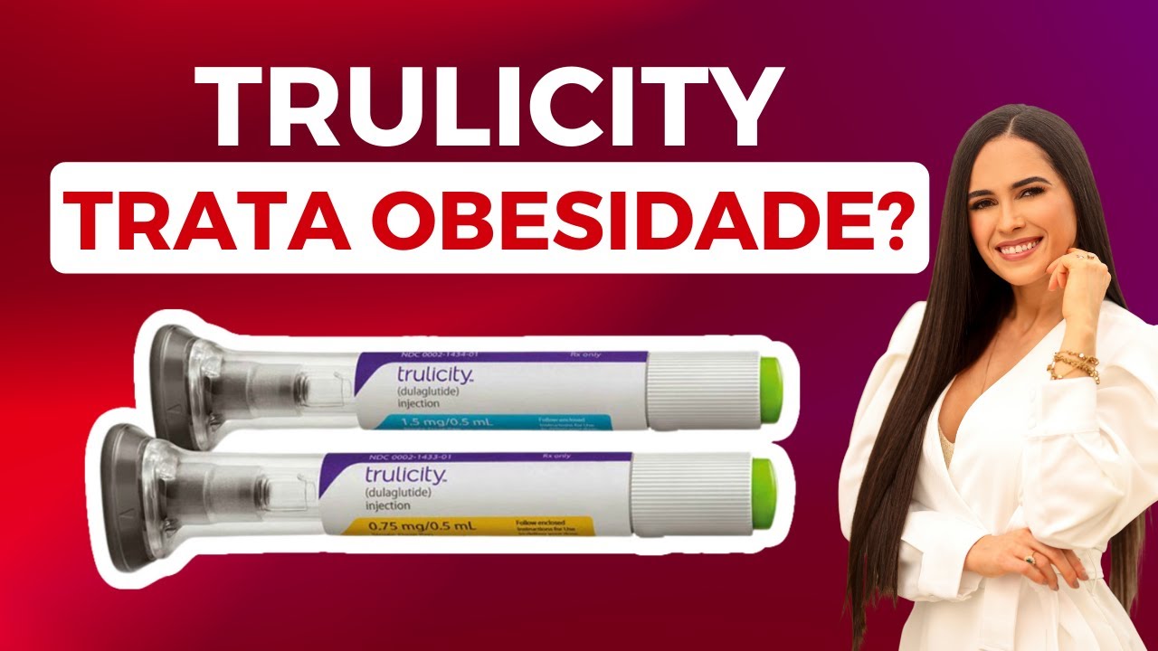 Tudo sobre Trulicity (Dulaglutida): remédio para emagrecer