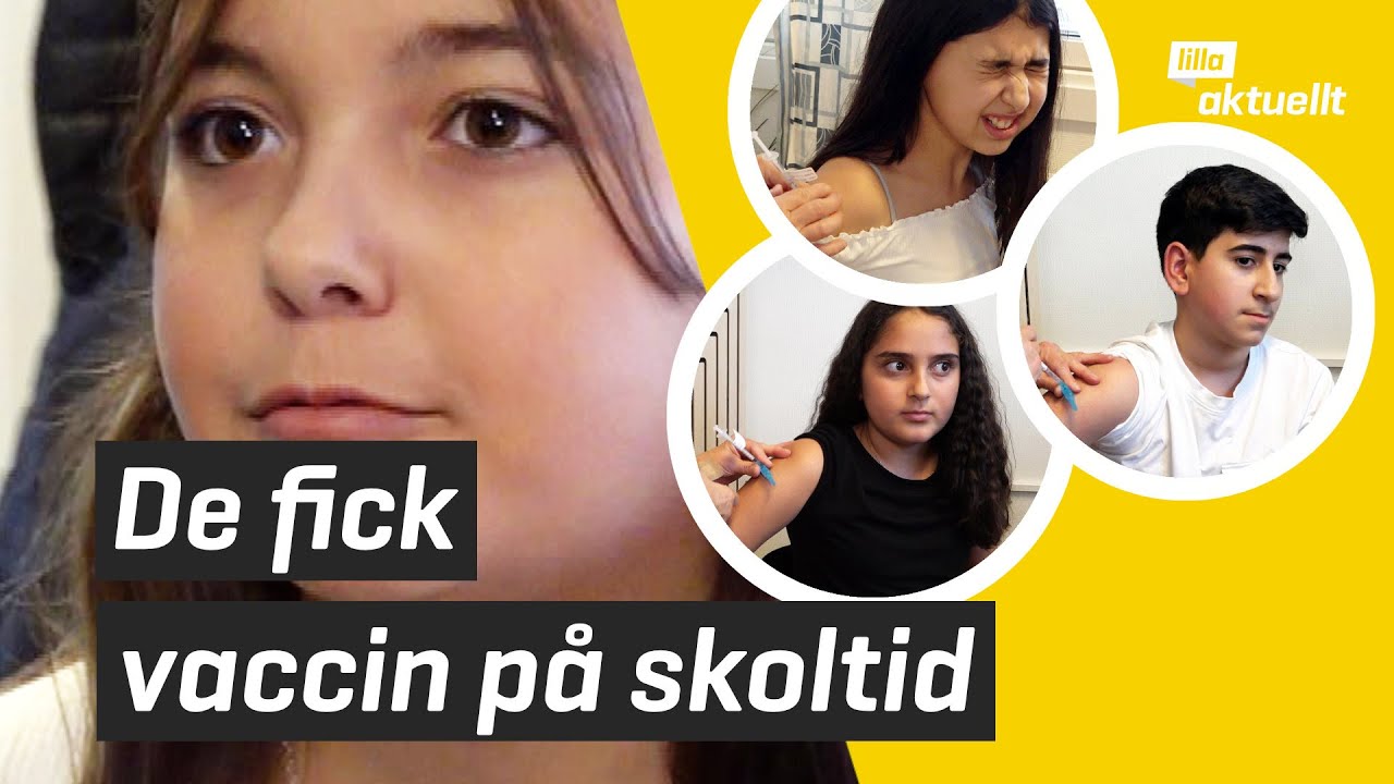 De fick vaccin på skoltid | Lilla Aktuellt