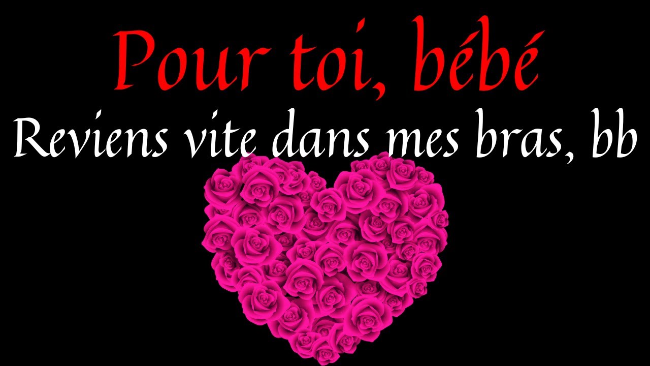 💞 Pour toi cette Lettre d'amour 💯 TU ME MANQUES TROP 💖 Je t'aime mon ange
