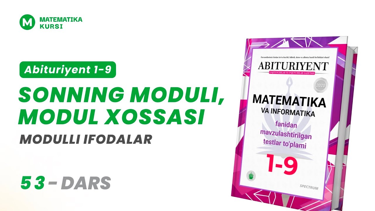 Sonning moduli, Modul xossasi | Abituriyent 1-9 | 53-dars