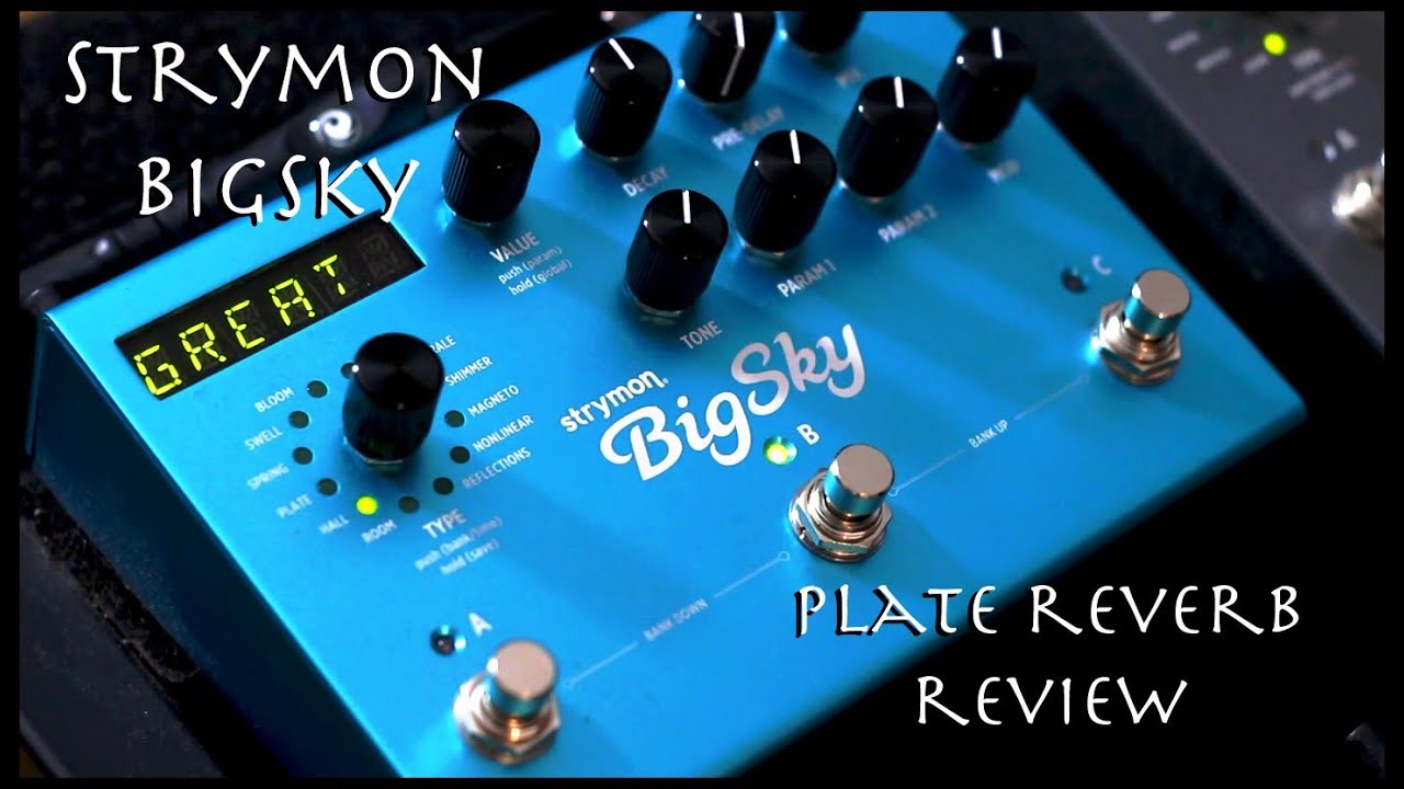 Strymon BigSky Pt.3 - Plate Reverb