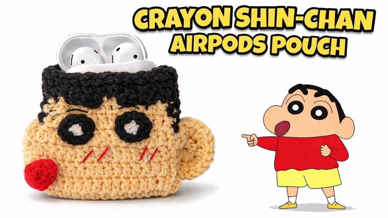 Crochet Crayon Shin-chan AirPods Pouch 🎧✨ | Cute Case Tutorial