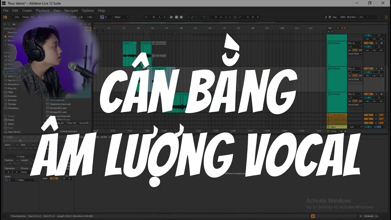 Quy Trình Mixing Vocal Demo Chuẩn: Xử Lý Vocal Thu Tại Nhà (Full Workflow Ableton Live)