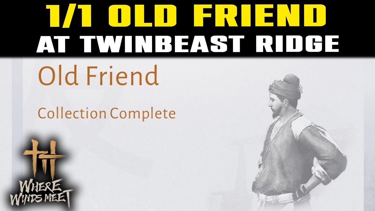 Старый друг TWINBEAST RIDGE | Как завести друзей | Где встречаются ветры