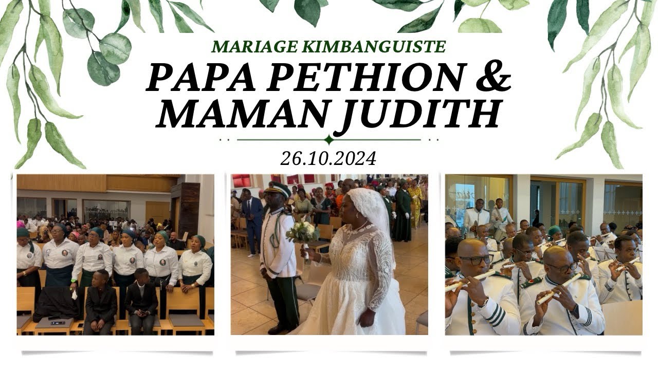 MARIAGE KIMBANGUISTE: Papa Pethion et Maman Judith
