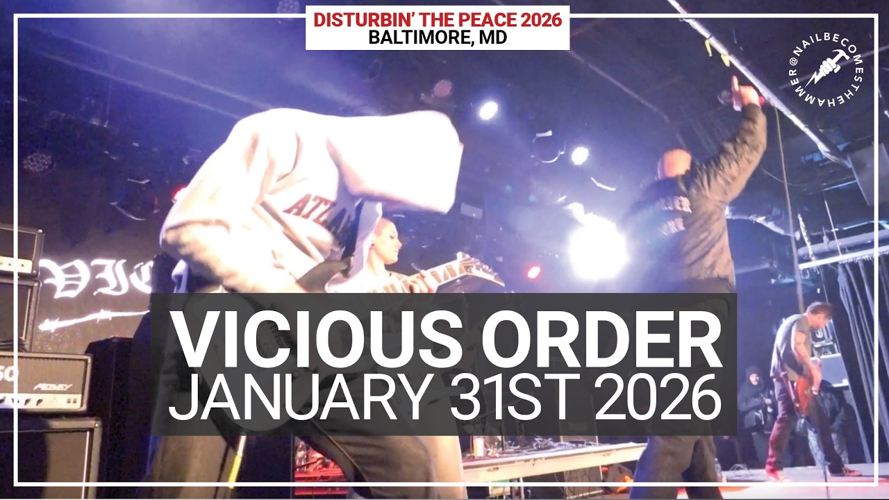VICIOUS ORDER @ Disturbin’ The Peace 2026 (Baltimore, MD) - January 31st 2026 *FULL SET*