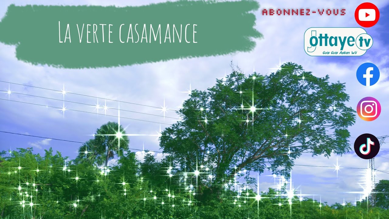 La verte casamance