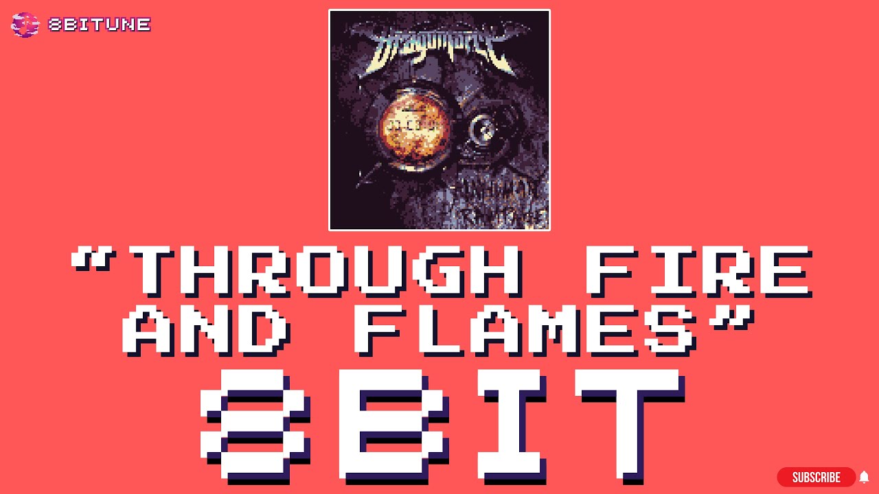 DragonForce - Through Fire and Flames (8-bit cover) [ 8biTune ]