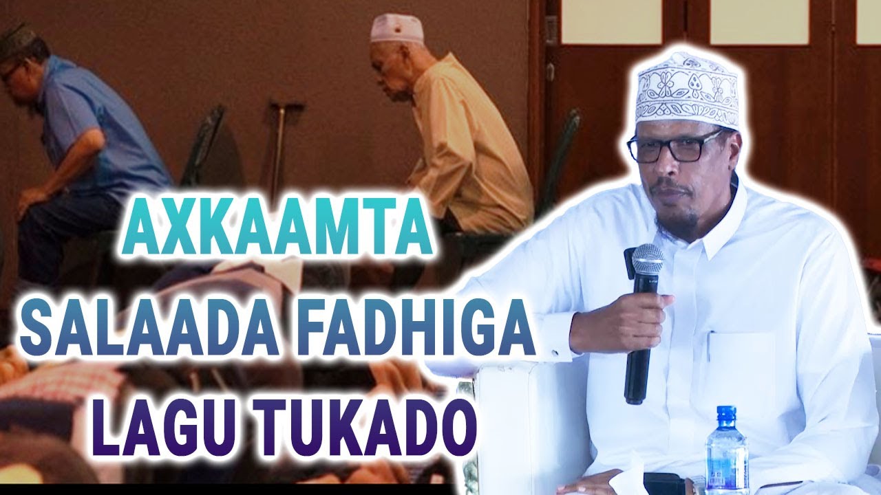 [MUXAADARO CUSUB] Axkaamta Salaada Fadhiga || Sh Dr Maxamuud Shibli