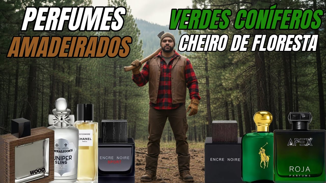 PERFUMES COM CHEIRO DE FLORESTA PERFUMES VERDES CONÍFEROS