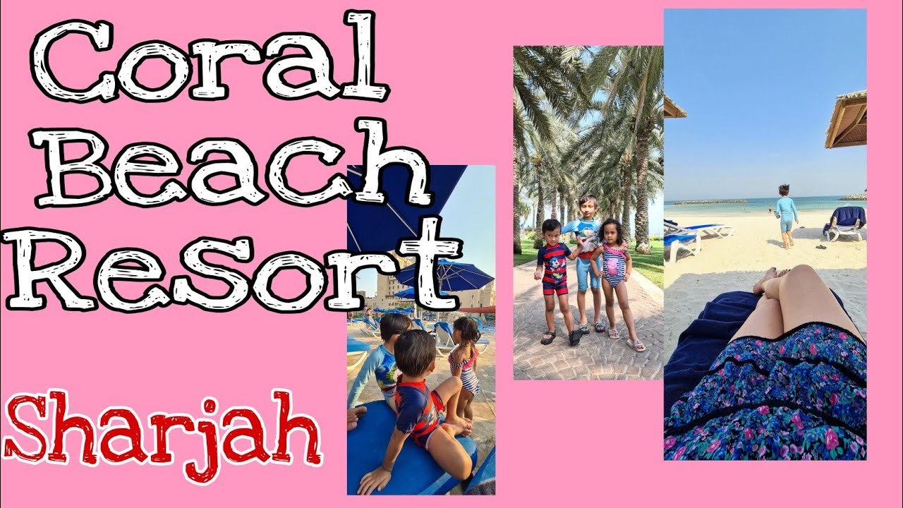 Coral Beach Resort Sharjah | Hotel Review | Family Time | Life in Dubai | Bisdak Fam | UAE