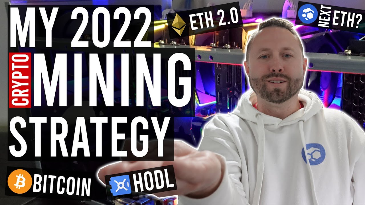 What CryptoCurrency Should You Mine in 2022? | ETH 2.0, BitCoin, Crypto Cashout & Flux