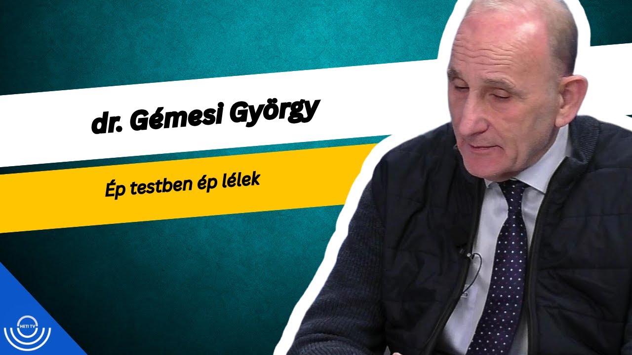 Pirkadat: dr. Gémesi György - Ép testben ép lélek