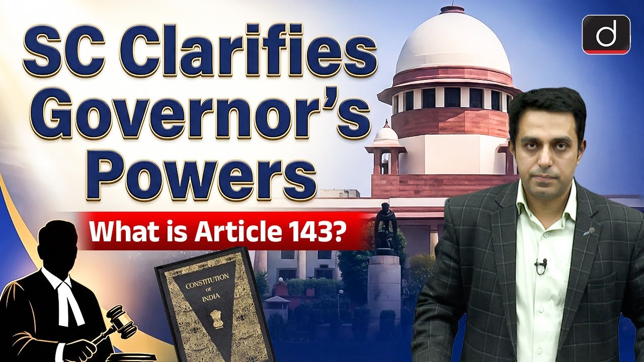 SC&rsquo;s Ruling on Presidential Reference Explained | Key Takeaways  | UPSC | Drishti IAS English
