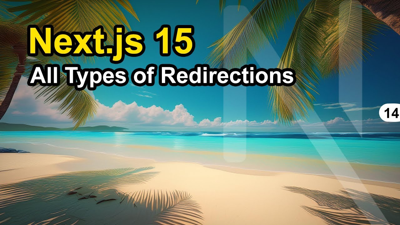 Master Next.js Redirections: A Complete Guide to All 5 Redirection Methods with Examples