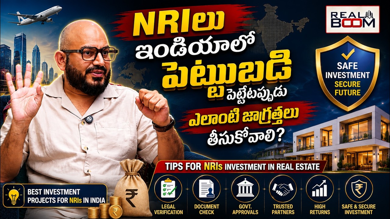 Best Real Estate Investment Projects for NRIs | NRI Investment in Indian Real Estate | Real Boom