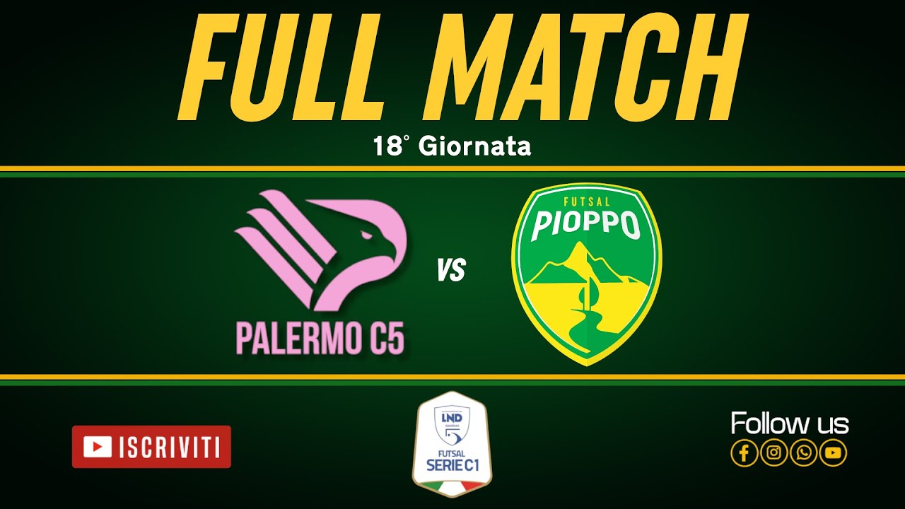 FULL MATCH - Palermo C5 VS Pioppo Futsal - SERIE C1 25/26 - 18°Gior. - #sports #futsal #explore #gol