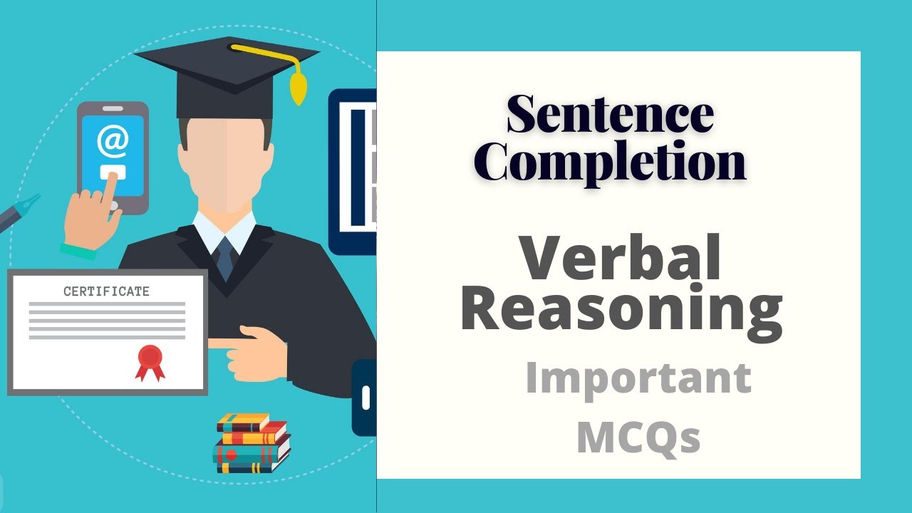 1.1 Sentence Completion | Verbal Reasoning | Admission or Job Test Preparation