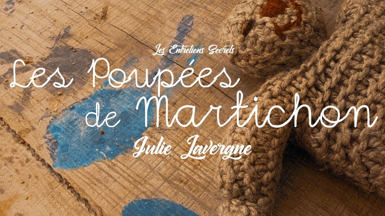 Les Poupées de Martichon, Julie Lavergne (Conte Audio)