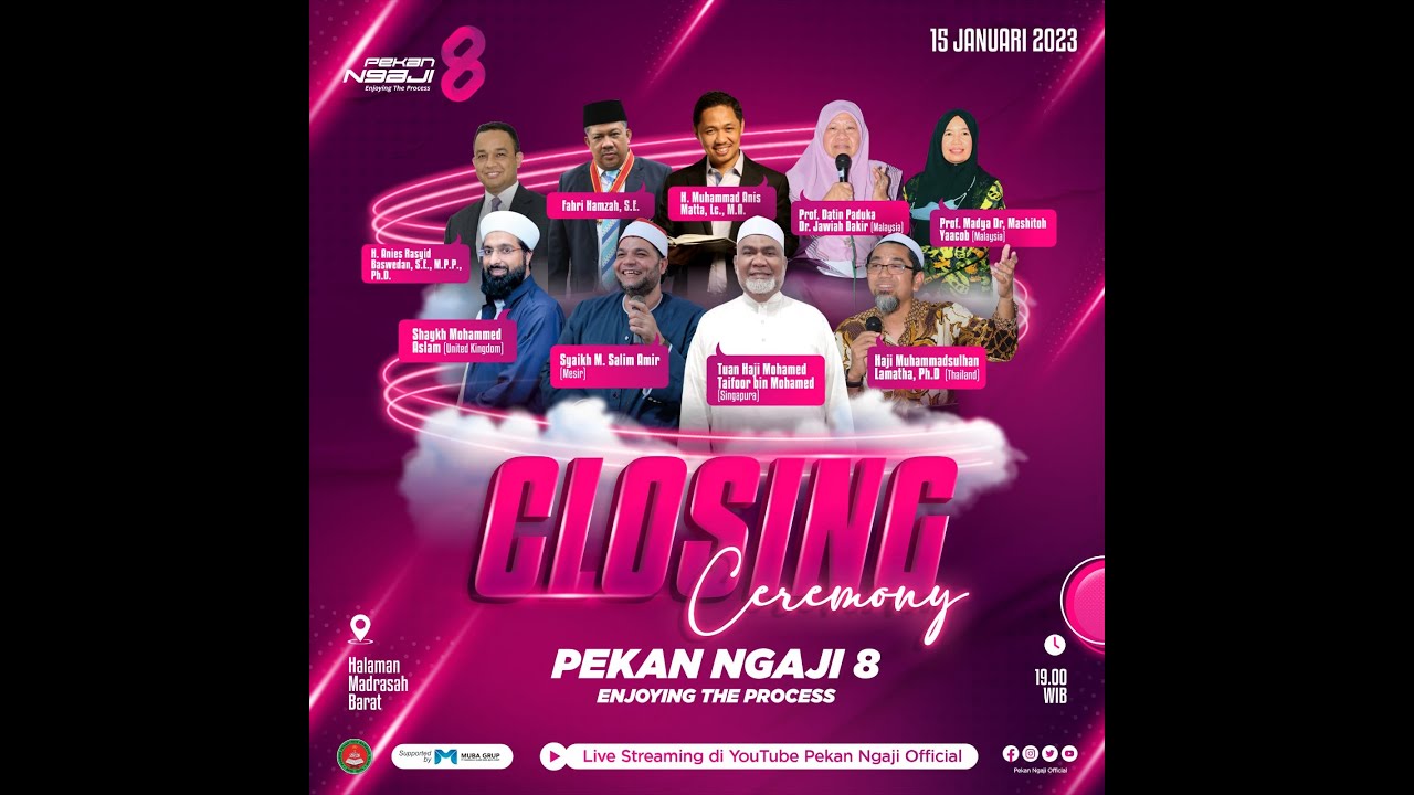Live Streaming Closing Ceremony Pekan Ngaji 8 