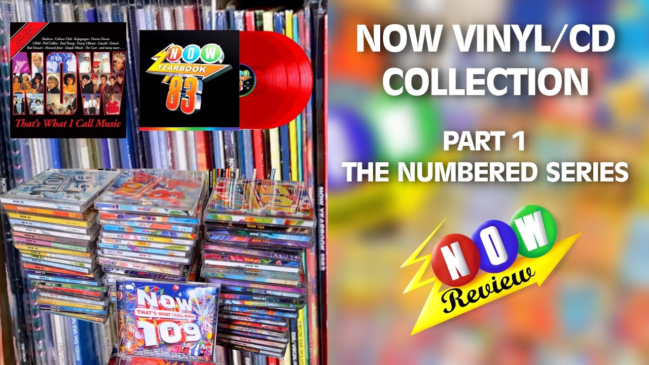 Now That's What I Call Music Collection | Part 1: The Numbered Series