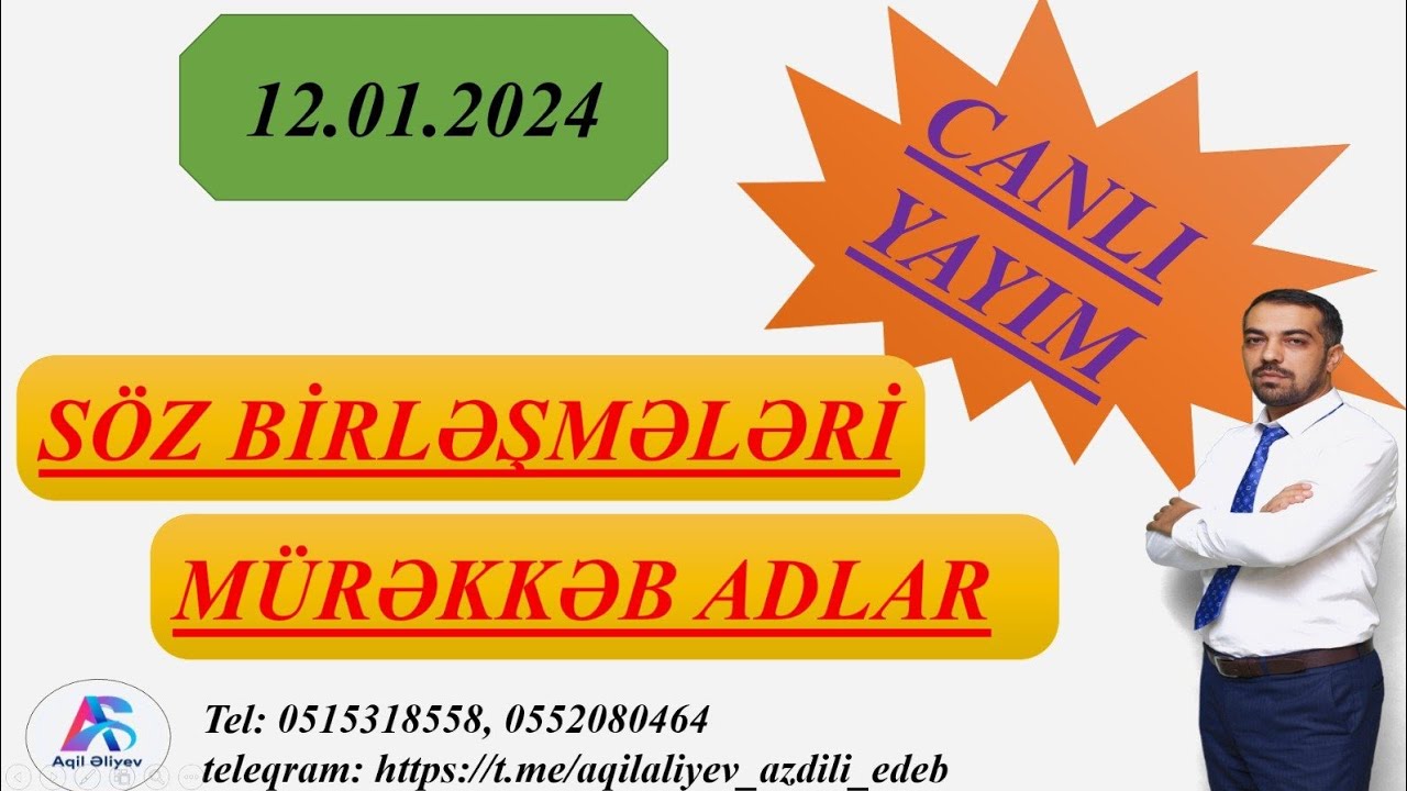 SÖZ BİRLƏŞMƏLƏRİ VƏ MÜRƏKKƏB ADLAR.