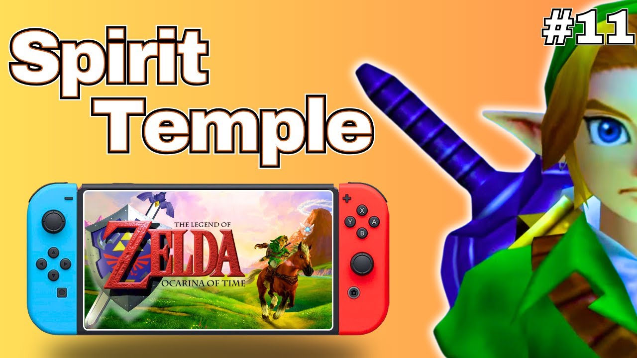 Spirit Temple Walkthrough - Legend of Zelda: Ocarina of Time on Nintendo Switch