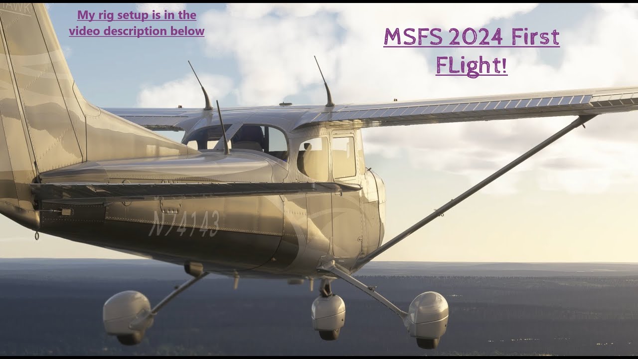 Microsoft Flight Simulator 2024 FIRST FLIGHT!! Adjustments still needed. Quest 2 and 3 views soon!