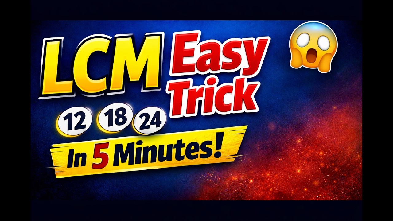 LCM (Least common multiple)|class 6 maths| Easy methods with examples