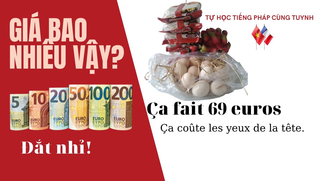 Hỏi Giá Cả Trong Tiếng Pháp | DEMANDER LE PRIX | Tự Học Tiếng Pháp Cùng Tuynh