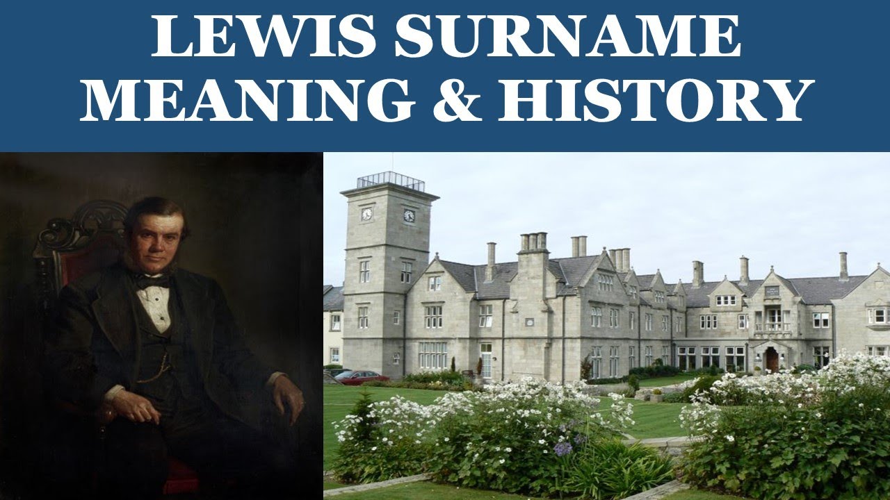 Lewis Surname History