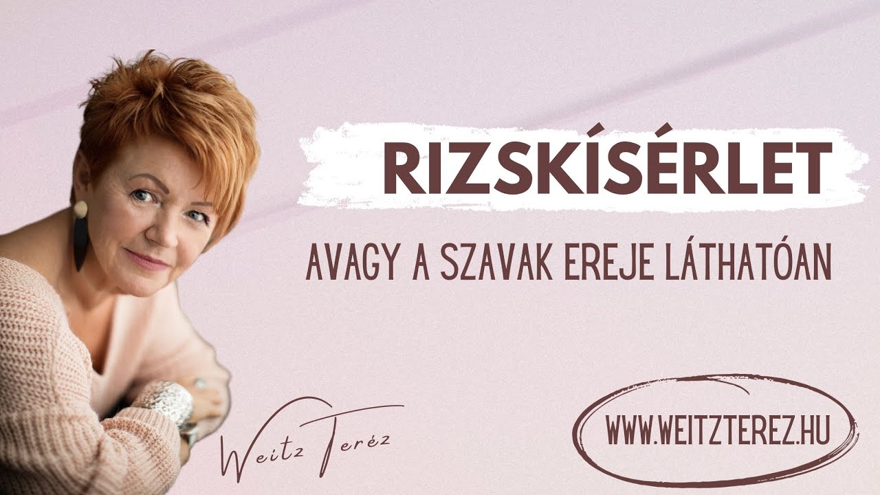 Rizskísérlet, avagy a szavak ereje láthatóan
