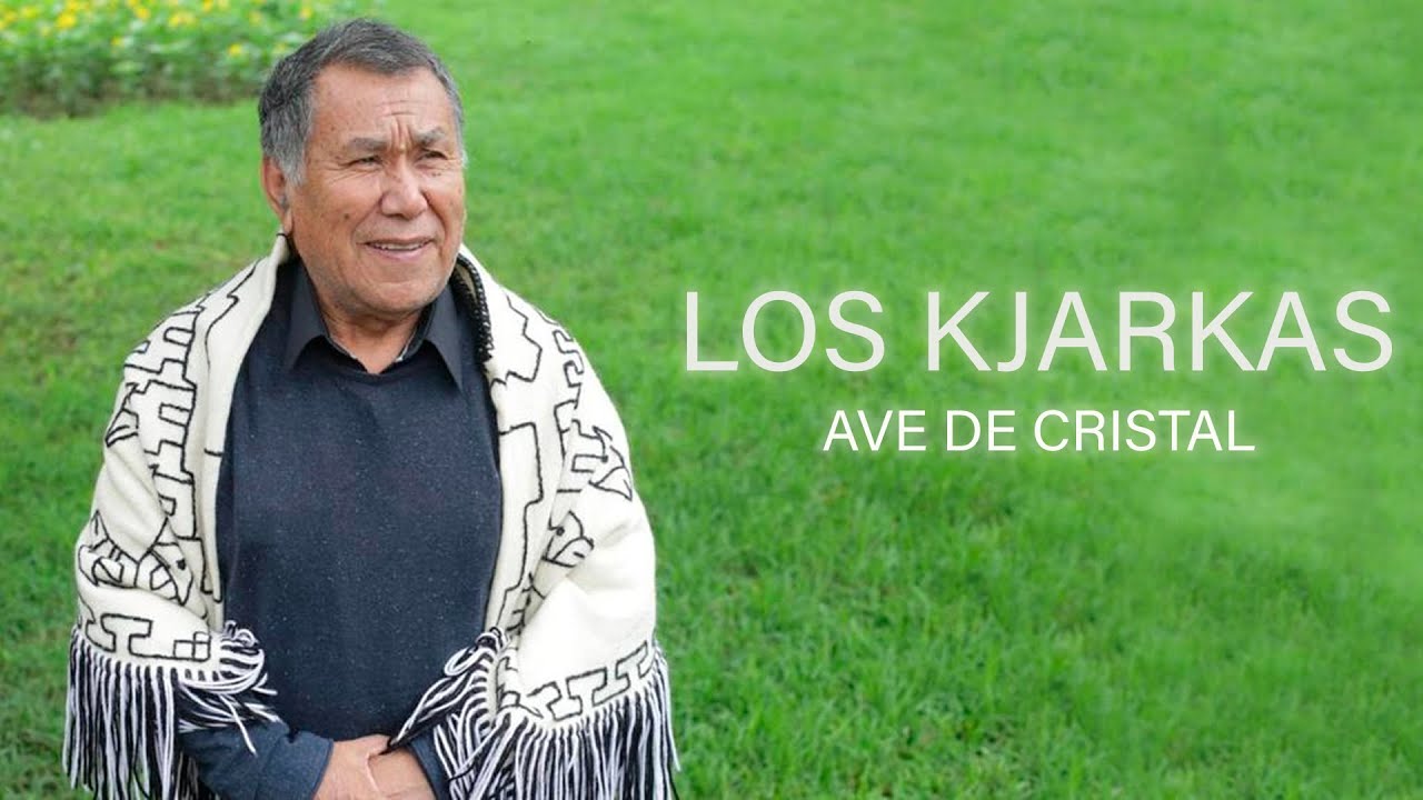 Kjarkas - Ave De Cristal (Letra/Lyrics)