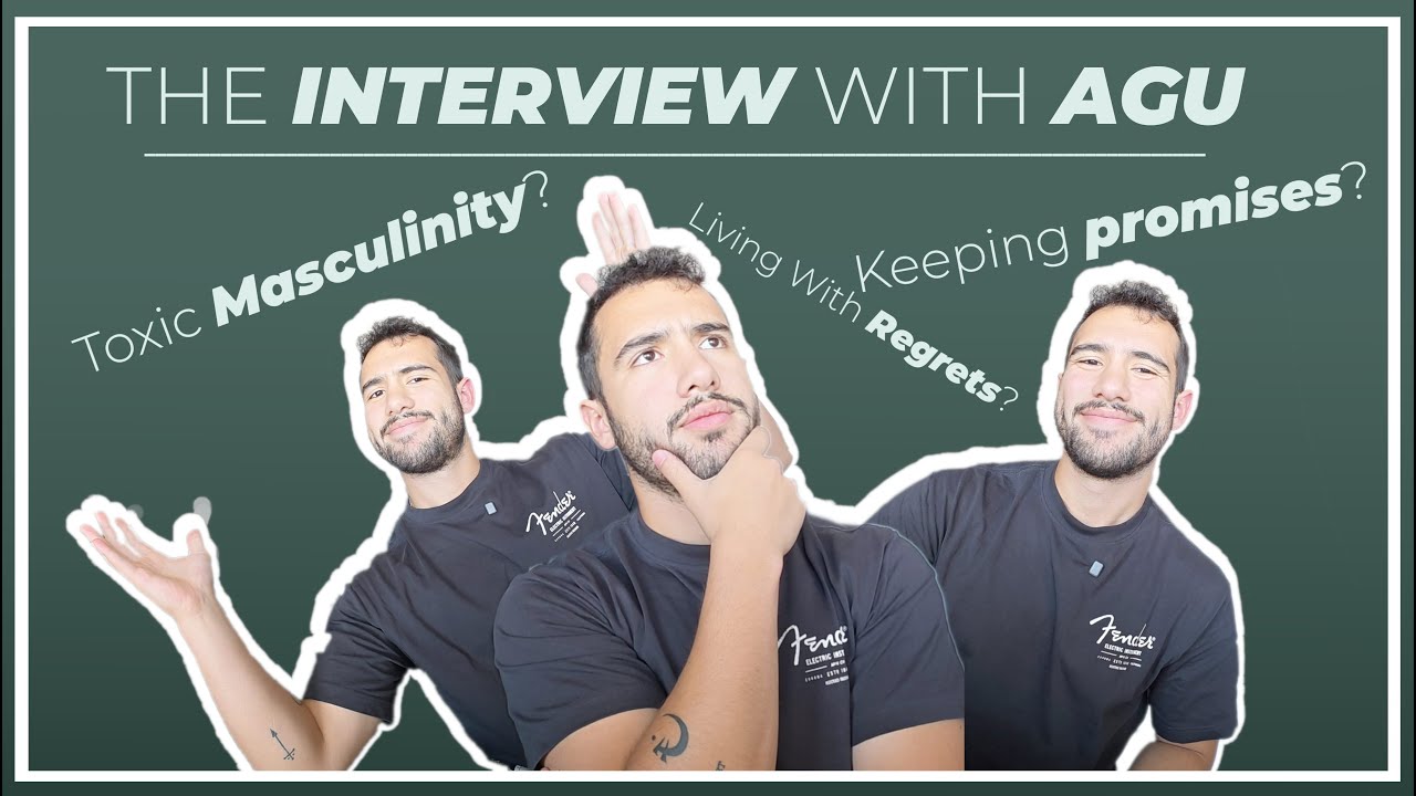 Regret, Effort and Masculinity | Agu on The Interview With Agu