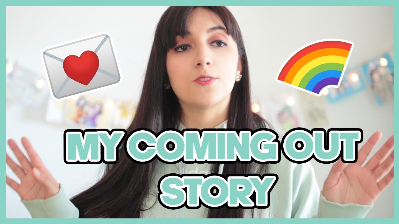 MY COMING OUT STORY D: 💌 (my first english video lol asdasd)